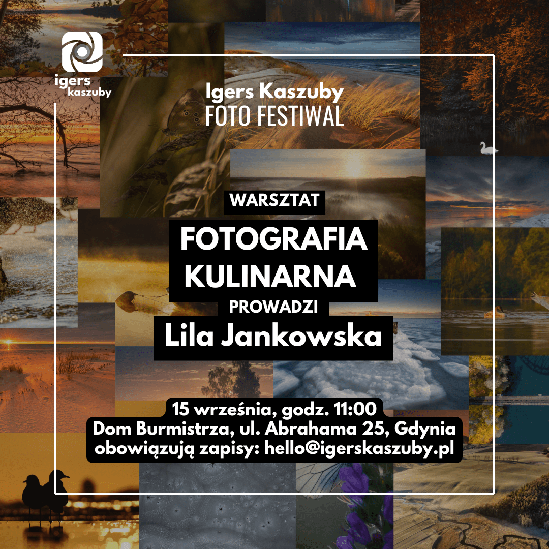 Warsztaty fotografii kulinarnej z Lilą Jankowską